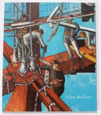 JOHN BELLANY Epic Voyage   2012 ART EXHIBITION CATALOGUE