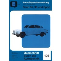 Saab 95, 96, Sport Baujahre Von 1960 Bis 1980 Werkstatthandbuch Bucheli Verlag