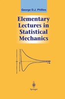 George D. J. Phillies | Elementary Lectures In Statistical Mechanics | Buch
