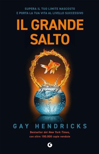 Libro Il Grande Salto di Gay Hendricks