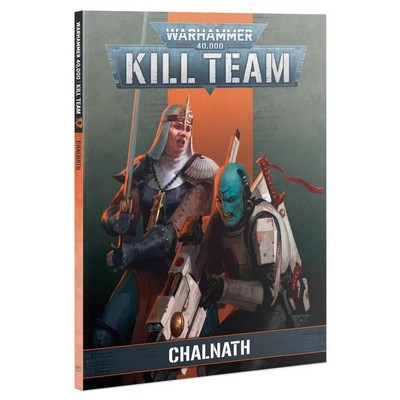 Kill Team: Codex: Chalnath (English)