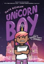 Unicorn Boy and the Slumber Party of Doom! by Dave Roman Paperback Book