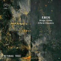 Audio Cd - Mithras Trio - Eros - Linn Records -D- Neu