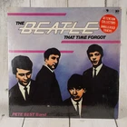 The Beatles Lp SEALED That Time Forgot 1982 Original Old Press