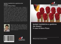 Mohammad Jamal Uddin | Ipotesi Mediatiche E Gestione Dei Disastri: Il Caso Di...