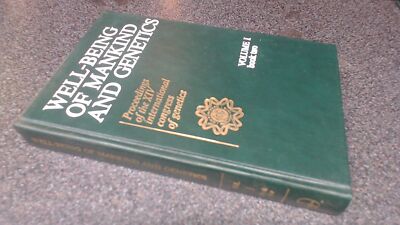 			Well-Being of Mankind and Genetics Proceedings of the XIV Interna		