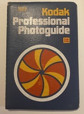 Kodak Professional Photoguide 1981 Revised 1st Edition Photography Taking Photos