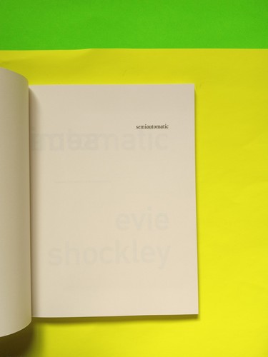 Wesleyan Poetry Ser.: Semiautomatic by Evie Shockley (2018, Trade Paperback) - Picture 7 of 24