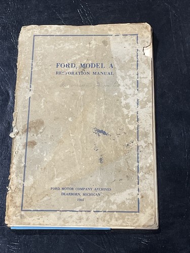 Oldtimer Ford Model A Restaurationshandbuch 1955