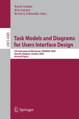 Karin Coninx (u. a.) | Task Models and Diagrams for Users Interface Design | xii