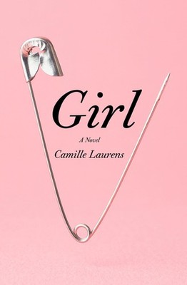 Girl: A Novel, Laurens, Camille, Very Good Book