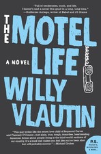 The Motel Life Willy Vlautin Taschenbuch Kartoniert / Broschiert Englisch 2014