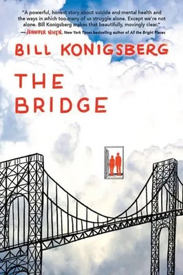 Bill Konigsberg | The Bridge | Taschenbuch | Englisch (2021) | Scholastic Inc.