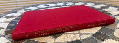 Alexander's Drachm Mints I: Sardes and Miletus by Margaret Thompson
