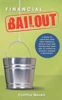 Financial Bailout Cynthia E. Nevels Taschenbuch Kartoniert / Broschiert Englisch