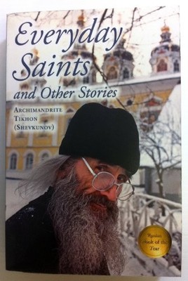 Everyday Saints and Other Stories - Paperback By Archimandrite Tikhon - GOOD