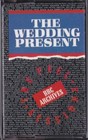 THE WEDDING PRESENT / THE PEEL SESSIONS * NEW MC AUDIO CASSETTE SINGLE 1989