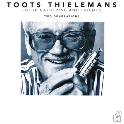 THIELEMANS, TOOTS - TWO GENERATIONS-COLOURED- NEW VINYL RECORD