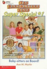 Baby-Sitters on Board!; Baby-Sitters Club Supe- paperback, 9780590442404, Martin