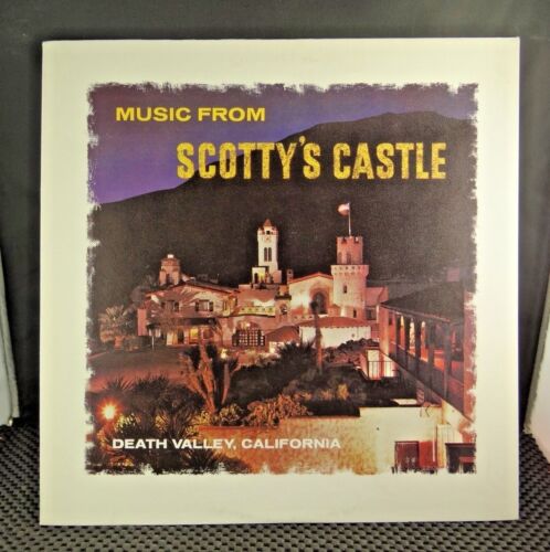 Music From Scotty's Castle Death Valley, California (SC-1) Death Valley Scotty - Afbeelding 1 van 4