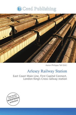 Aaron Philippe Toll | Arlesey Railway Station | Taschenbuch | Englisch (2026)