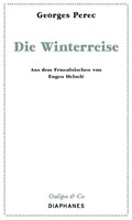 Die Winterreise | Georges Perec | Taschenbuch | Oulipo & Co | 32 S. | Deutsch