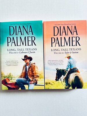 Vol 1 & 2  Long, Tall Texans (Calhoun/Justin/Tyler/Sutton) by Diana Palmer   OOP