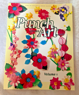 Punch Your Art Out, Volume 1 - Paperback By Memory Makers - NEW!