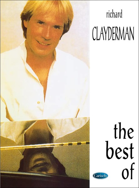 The Best Of Richard Clayderman | Richard Clayderman | Songbuch (Klavier) | Buch-image