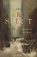 Robert Henri | The Art Spirit | Taschenbuch | Englisch (2019)