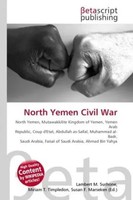 Lambert M. Surhone (U. A.) | North Yemen Civil War | Taschenbuch | Englisch