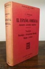 1921: CAYETANO FRISONI - EL ESPANOL COMERCIAL - MANUALI HOEPLI