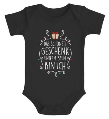 Baby Body mit Spruch Weihnachten Das schönste Geschenk unterm Baum bin ich