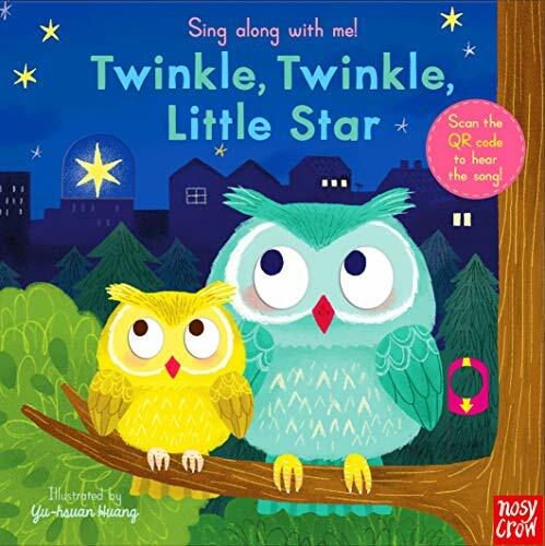Sing Along With Me! Twinkle Twinkle Little Star By Yu-hsuan Huang,Yu-hsuan Huan