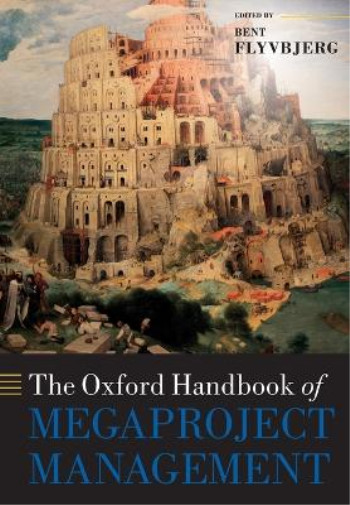 Thumbnail - Bent Flyvbjerg The Oxford Handbook Of Megaproject Management