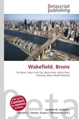 Wakefield, Bronx Lambert M. Surhone (u. a.) Taschenbuch Englisch