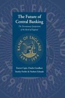 Forrest Capie | The Future Of Central Banking | Buch | Englisch (2004)