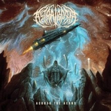 Prosthetic Records - Astralborne - Across the Aeons Celestial Rust Vi - J1398z
