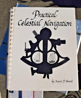 Practical Celestial Navigation, Paperback by Howell, Susan P., Great Condition