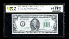 DBR 1934-B $100 Atlanta Vinson Mule Fr. 2154-Fm PCGS-B 66 PPQ Serial F03730835A