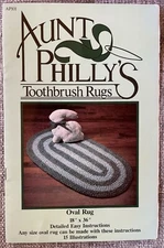 AUNT PHILLY'S TOOTHBRUSH RUG PATTERN, OVAL RUG 18" X 36", NEW OLD STOCK