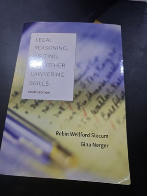 Legal Reasoning Writing Other Lawyering Skills 4th Ed Slocum Nerger