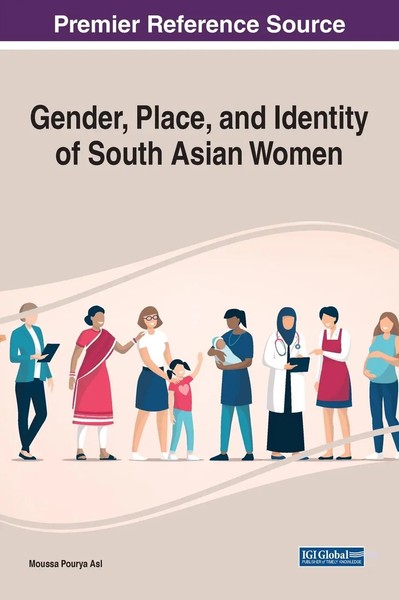 Moussa Pourya Asl | Gender, Place, And Identity Of South Asian Women | Buch-image