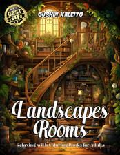 Landscapes Rooms: Explore the Magical Rooms in Adult Coloring Book for Unique Ar