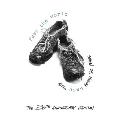 Fuzz the World Still Down After 20 Years (CD) 20th Anniversary  Album