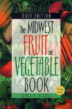 Midwest Fruit and Vegetable Book: Ohio (Midwest Fruit and - VERY GOOD
