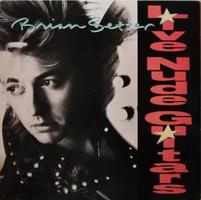 Brian Setzer Live Nude Guitars NEAR MINT EMI-Manhattan Records Vinyl LP