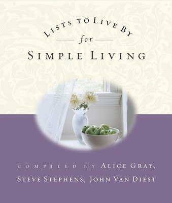 John Van Diest Dr. Steve Stephens Ali Lists to Live by for Simple (Taschenbuch)