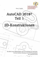 Autocad2018: 2D-Grundkonstruktionen