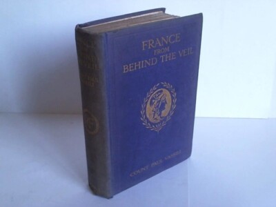 France from Behind the Veil: Fifty Years of Social and Political Life